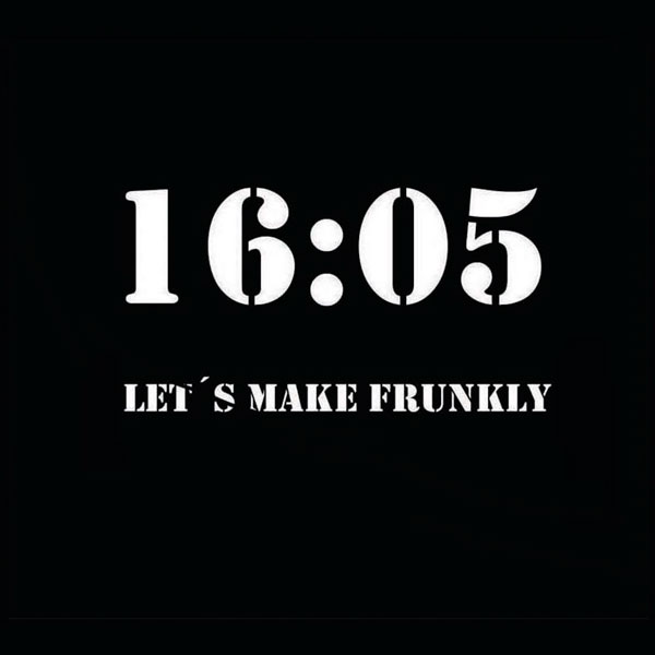 LET'S MAKE FRUNKLY